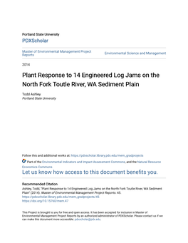 Plant Response to 14 Engineered Log Jams on the North Fork Toutle River, WA Sediment Plain
