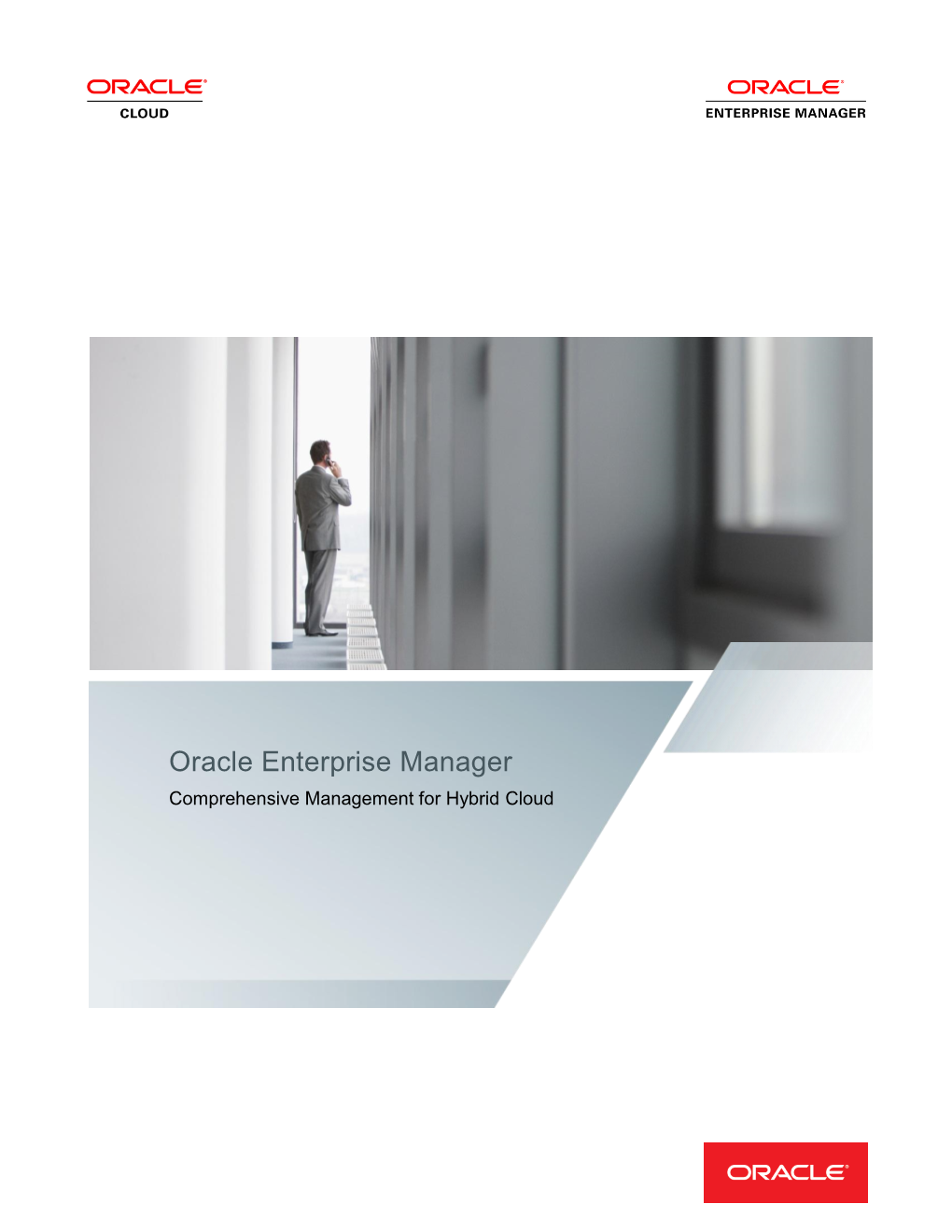 Comprehensive Management for Hybrid Cloud