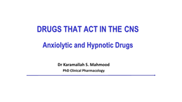 Drugs That Act in the Cns