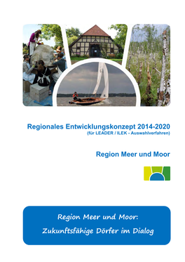 Regionales Entwicklungskonzept 2014-2020 Region Meer Und Moor