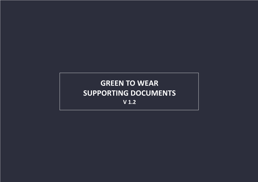 Green to Wear Supporting Documents V 1.2 Index