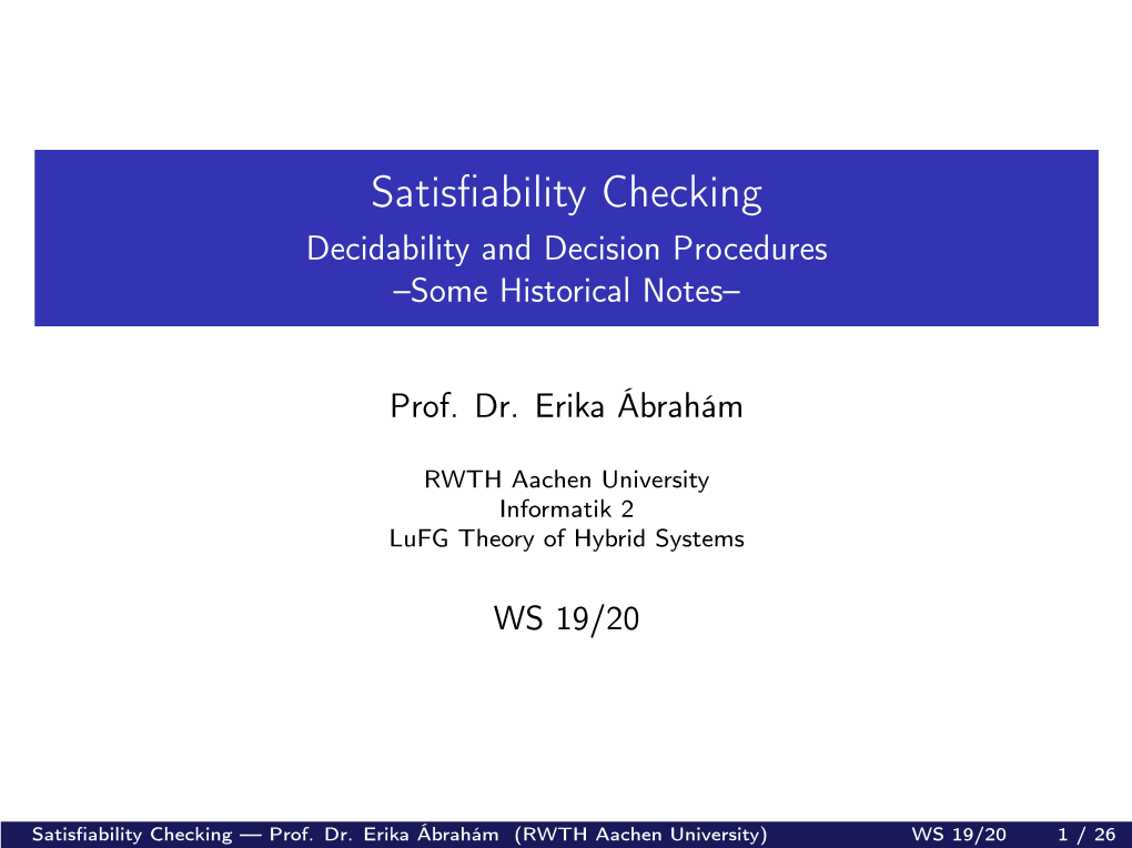 Decidability and Decision Procedures –Some Historical Notes–