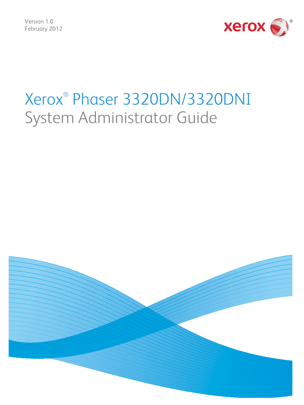 Xerox® Phaser 3320DN/3320DNI System Administrator Guide ©2012 Xerox Corporation