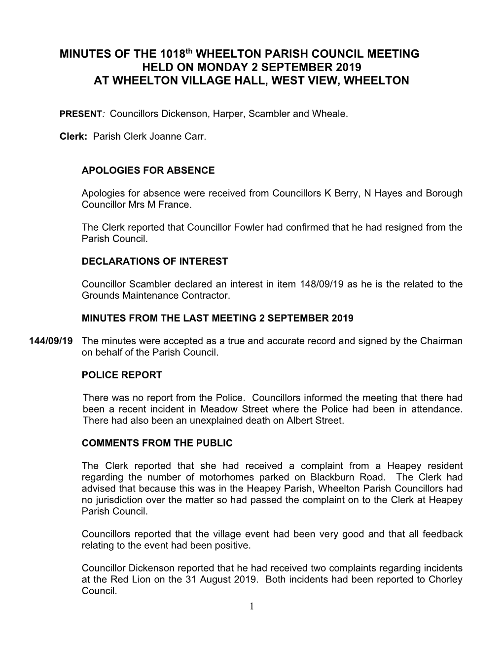 MINUTES of the 1018Th WHEELTON PARISH COUNCIL MEETING HELD on MONDAY 2 SEPTEMBER 2019 at WHEELTON VILLAGE HALL, WEST VIEW, WHEELTON