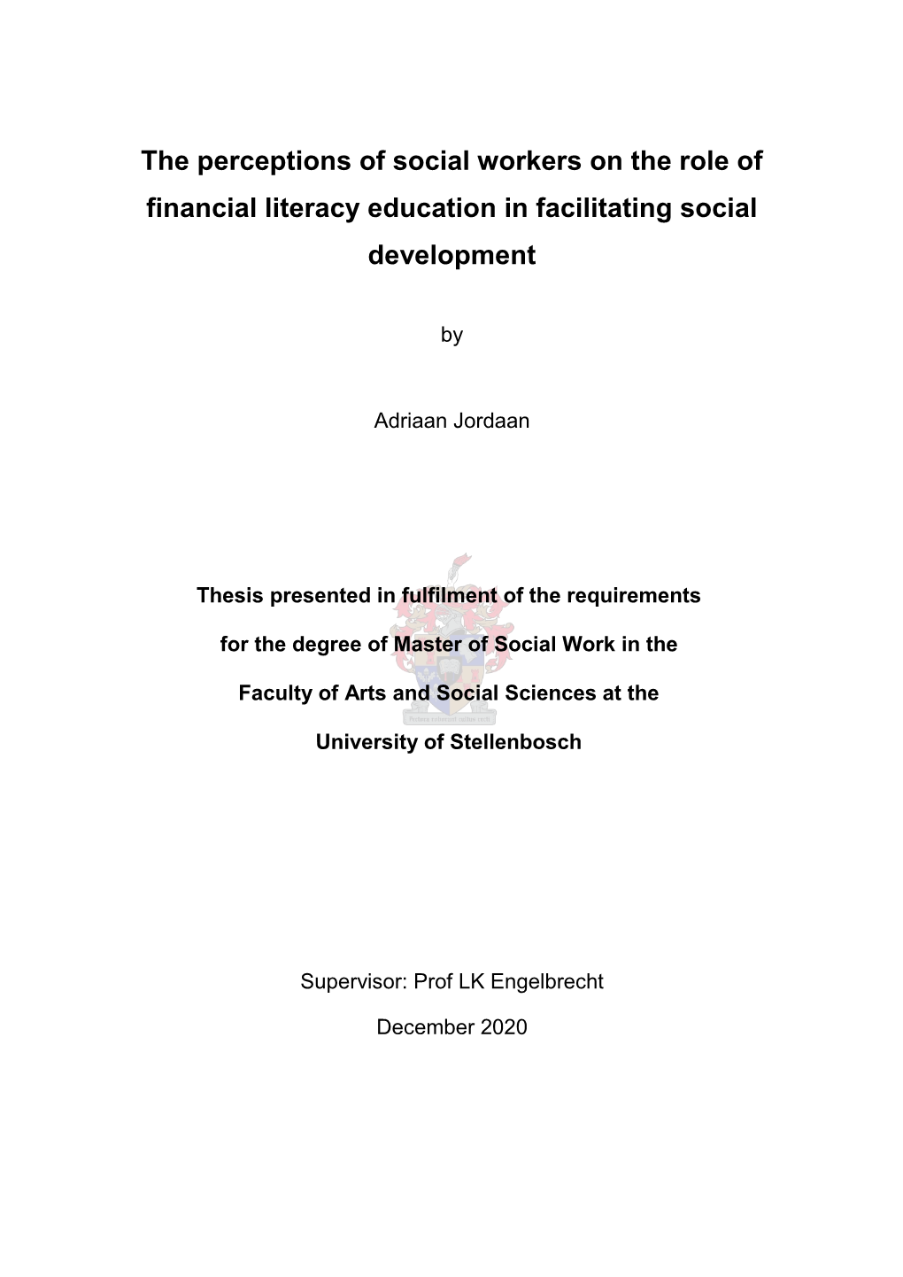 The Perceptions of Social Workers on the Role of Financial Literacy Education in Facilitating Social Development