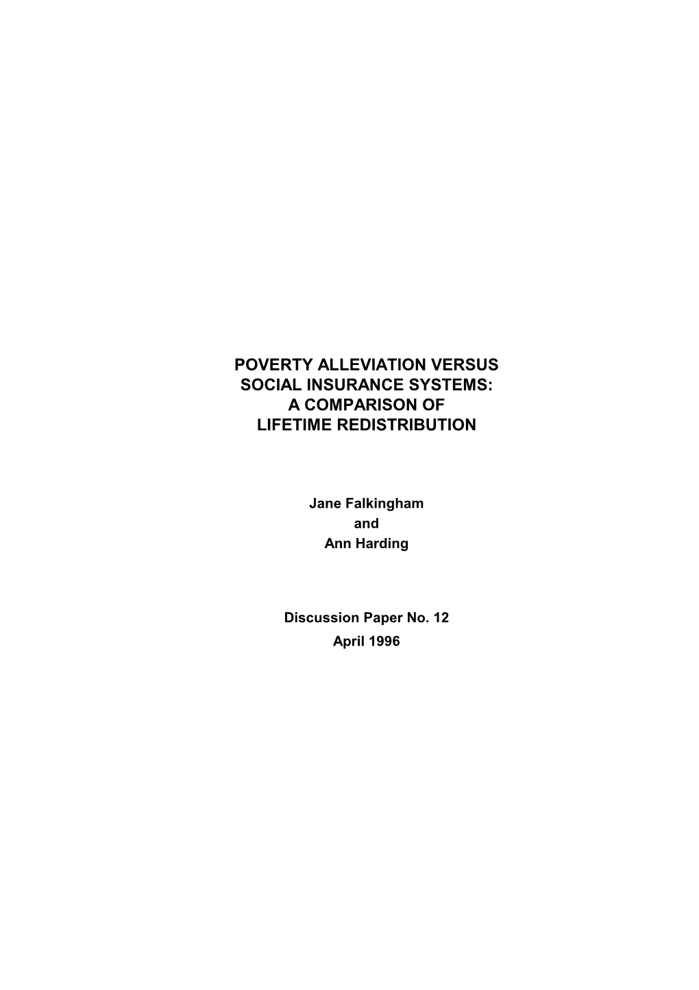 Poverty Alleviation Versus Social Insurance Systems: a Comparison of Lifetime Redistribution