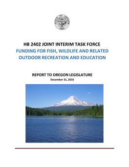 Hb 2402 Joint Interim Task Force Funding for Fish, Wildlife and Related Outdoor Recreation and Education