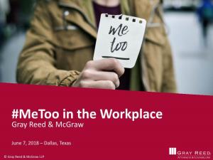 Metoo in the Workplace Gray Reed & Mcgraw