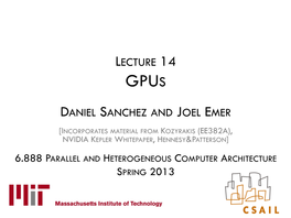Lecture 14: Gpus