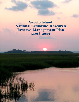 Sapelo Island National Estuarine Research Reserve Management Plan 2008-2013