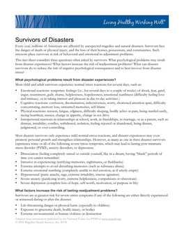 Survivors of Disasters Every Year, Millions of Americans Are Affected by Unexpected Tragedies and Natural Disasters