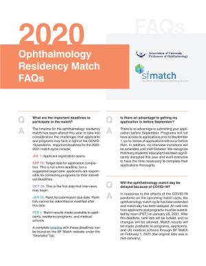 Ophthalmology Residency Match Faqs of Medicine Or Surgery), and the SF Match for the PGY 2-4 Residency