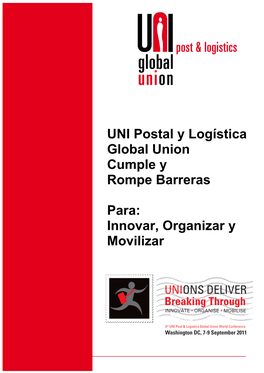 UNI Postal Y Logística Global Union Cumple Y Rompe Barreras Para