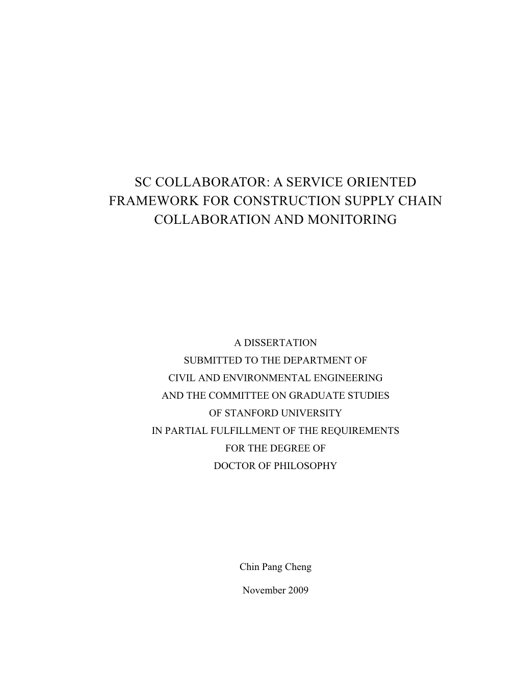 Sc Collaborator: a Service Oriented Framework for Construction Supply Chain Collaboration and Monitoring
