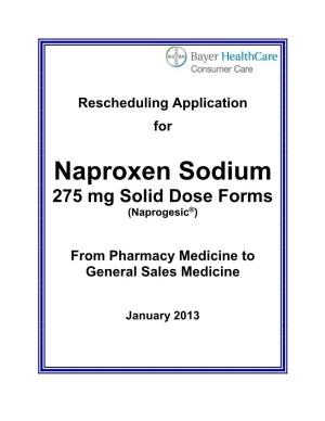 Naproxen Sodium 275 Mg Solid Dose Forms (Naprogesic®)
