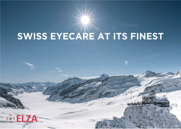 Swiss Eyecare at Its Finest Contents