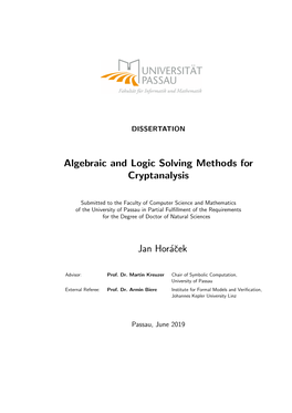 Algebraic and Logic Solving Methods for Cryptanalysis Jan Horácek