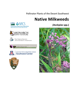 Pollinator Plants of the Desert Southwest Native Milkweeds (Asclepias Spp.)