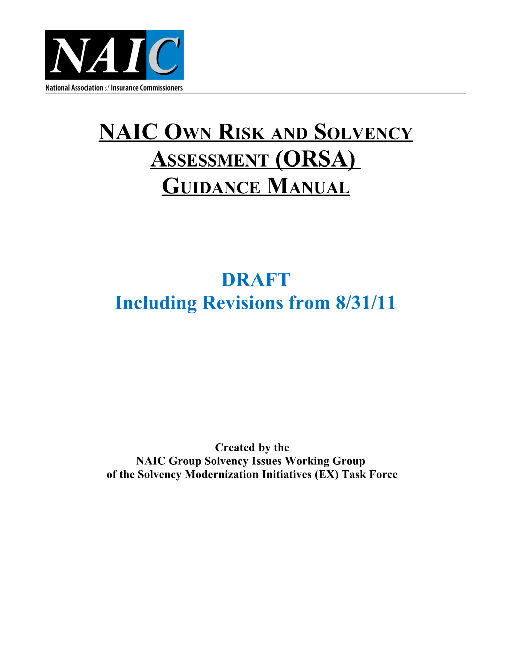 NAIC Own Risk and Solvency Assessment (ORSA)