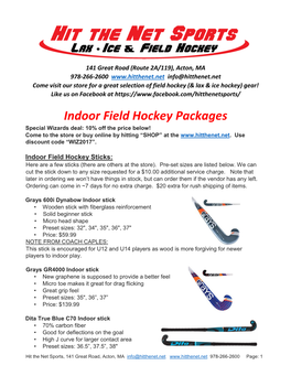 Indoor Field Hockey Packages Special Wizards Deal: 10% Off the Price Below! Come to the Store Or Buy Online by Hitting “SHOP” at The