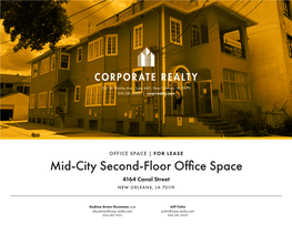 Mid-City Second-Floor Office Space 4164 Canal Street NEW ORLEANS, LA 70119