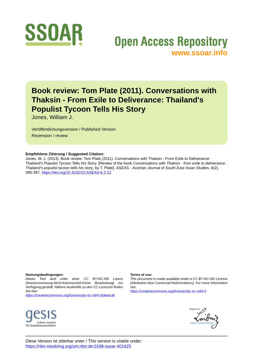 Conversations with Thaksin - from Exile to Deliverance: Thailand's Populist Tycoon Tells His Story Jones, William J