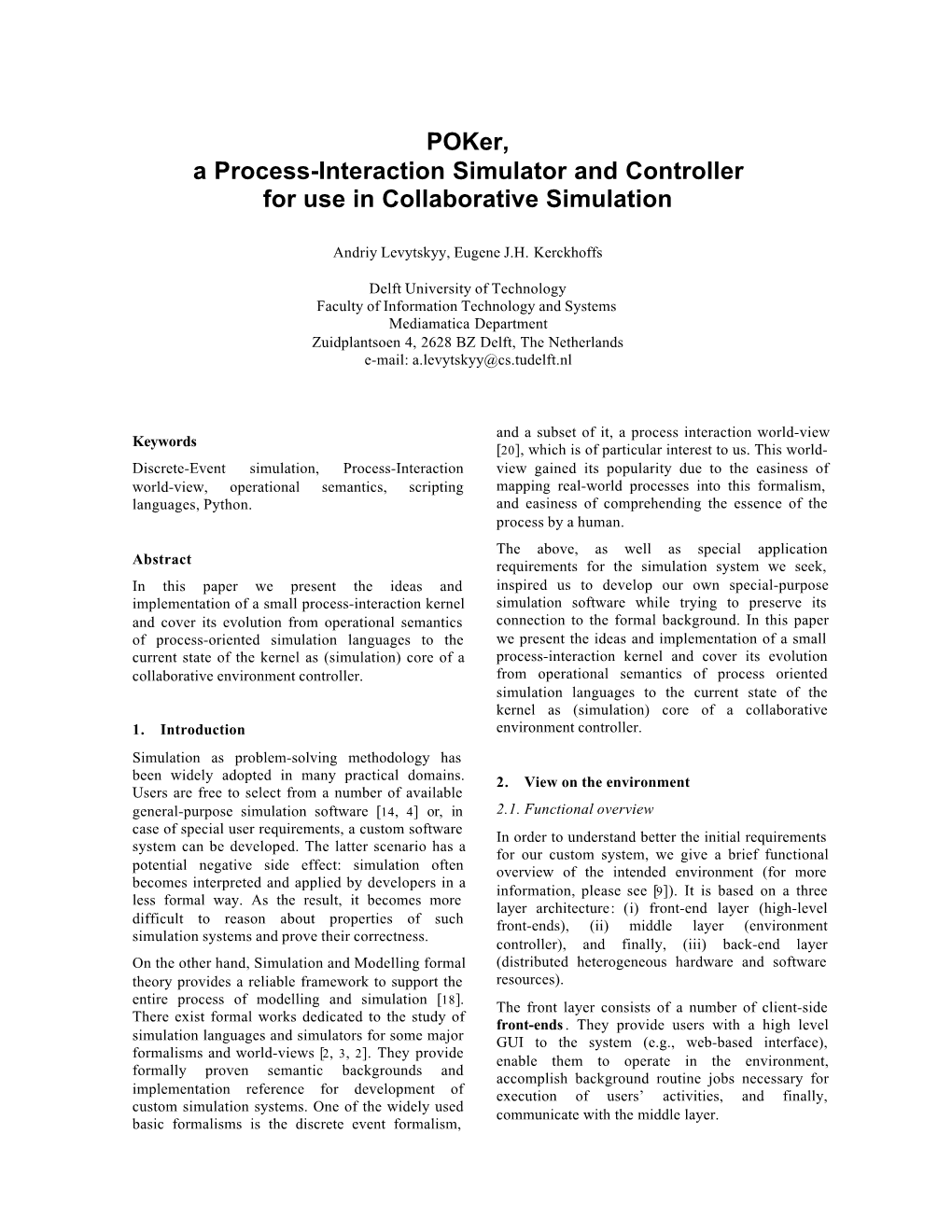 Poker, a Process-Interaction Simulator and Controller for Use in Collaborative Simulation