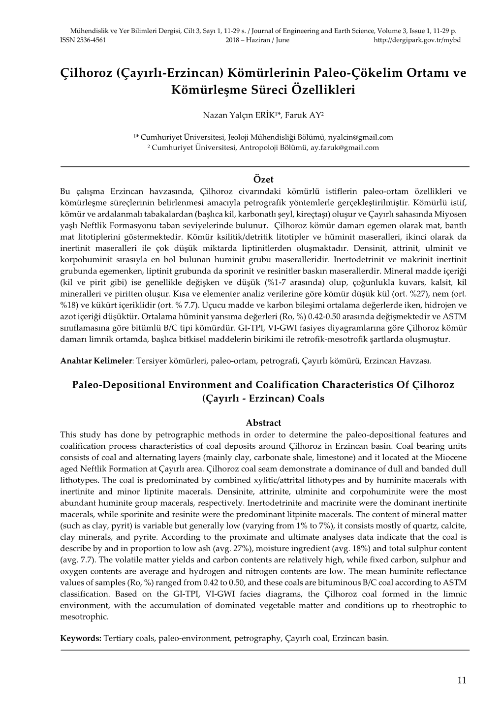 Çilhoroz (Çayırlı-Erzincan) Kömürlerinin Paleo-Çökelim Ortamı Ve Kömürleşme Süreci Özellikleri