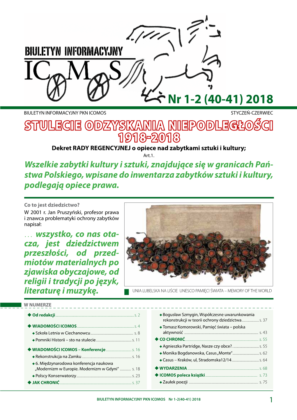 BIULETYN INFORMACYJNY PKN ICOMOS Nr 1-2(40-41) 2018 1 OD REDAKCJI