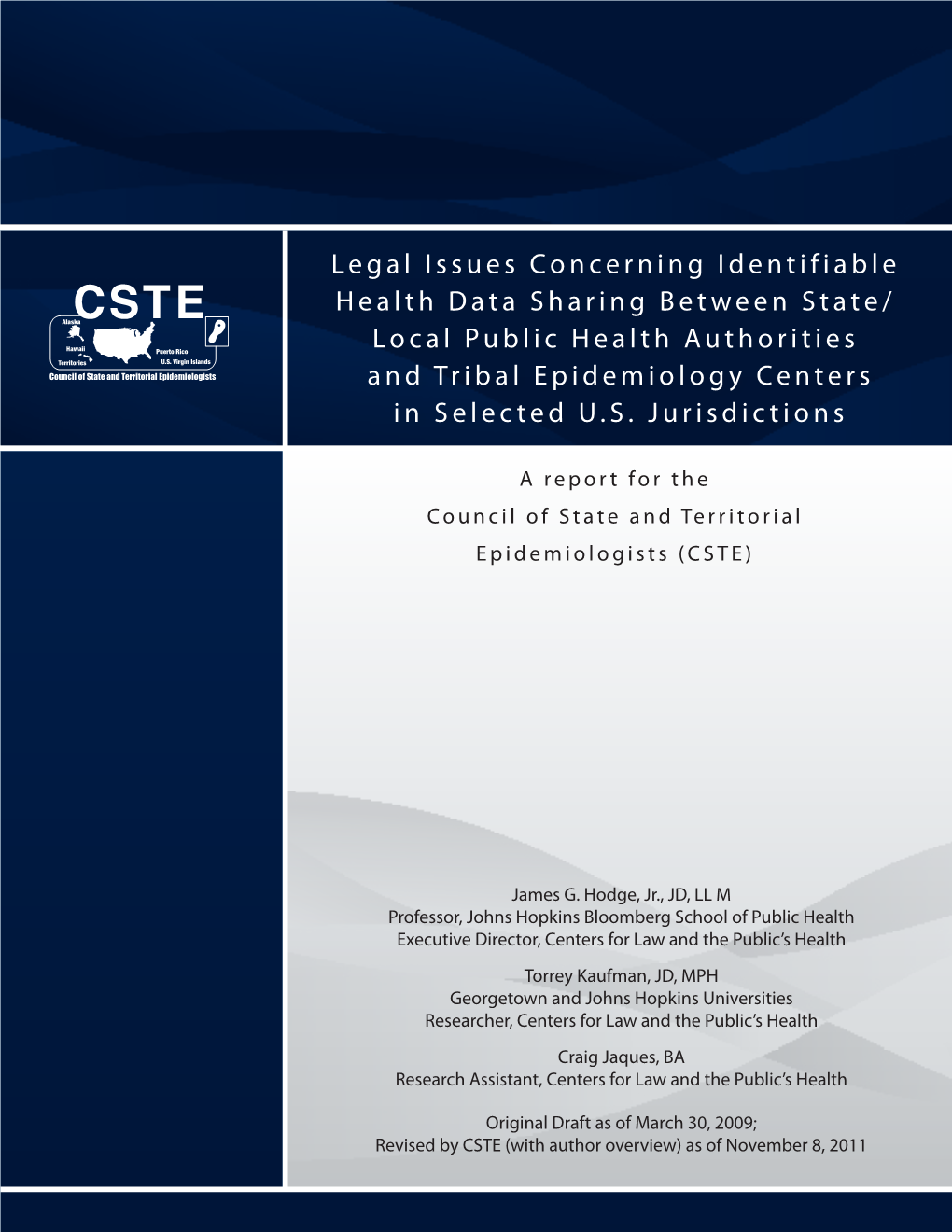 Legal Issues Concerning Identifiable Health Data Sharing Between State/ Local Public Health Authorities and Tribal Epidemiology Centers in Selected U.S