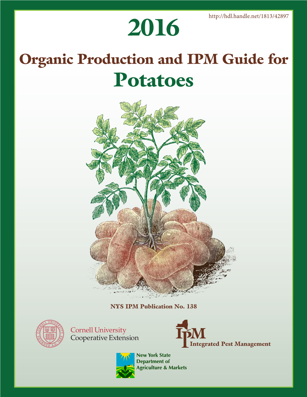 2016 Organic Production and IPM Guide for Potatoes