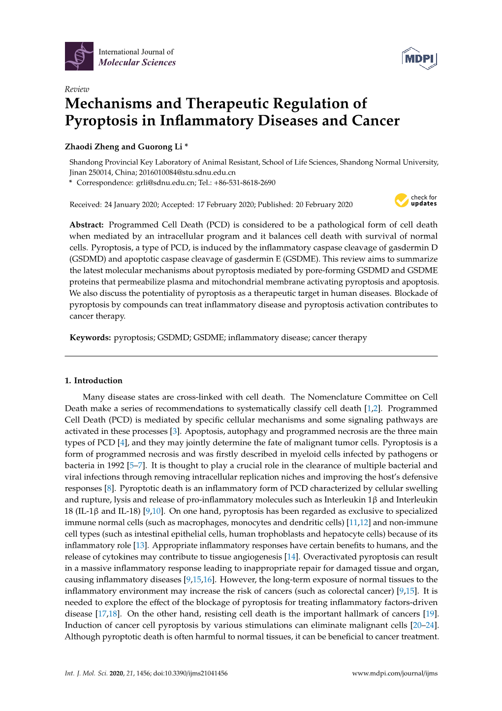 Mechanisms and Therapeutic Regulation of Pyroptosis in Inﬂammatory Diseases and Cancer