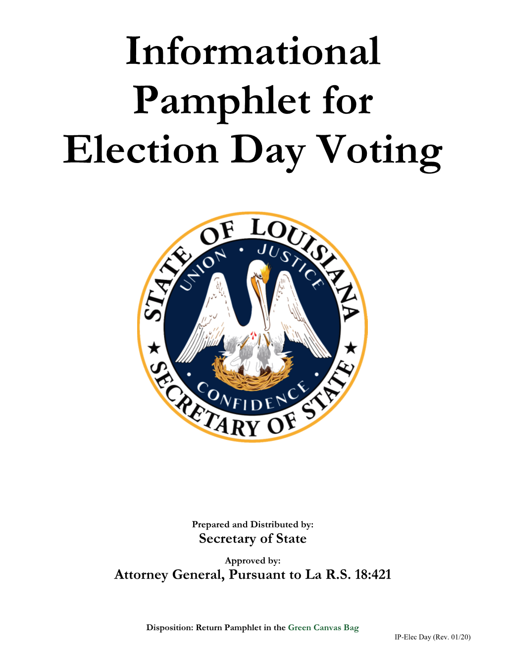 Informational Pamphlet for Election Day Voting