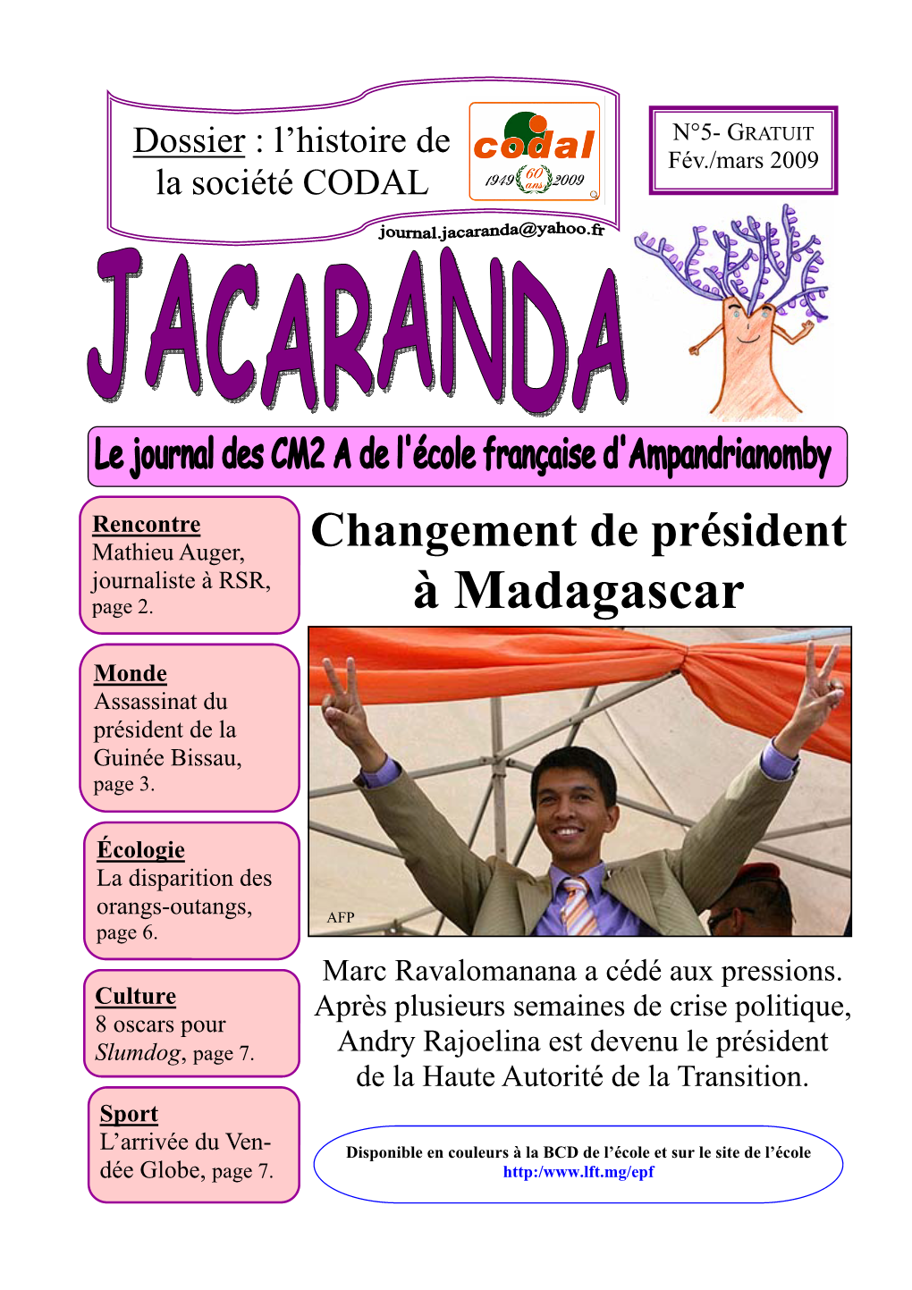 JACARANDA Les Journalistes a Été Tiré À 150 Exemplaires