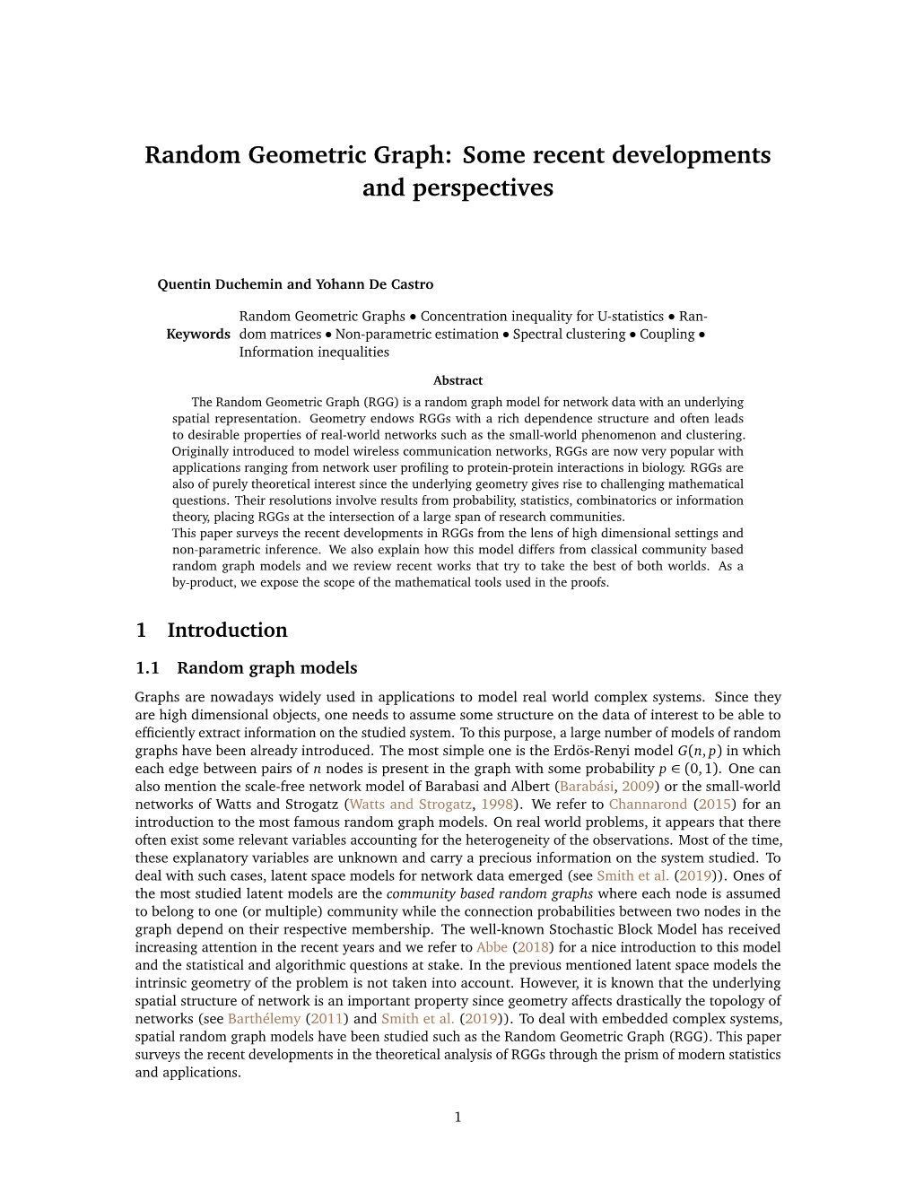 Random Geometric Graph: Some Recent Developments and Perspectives