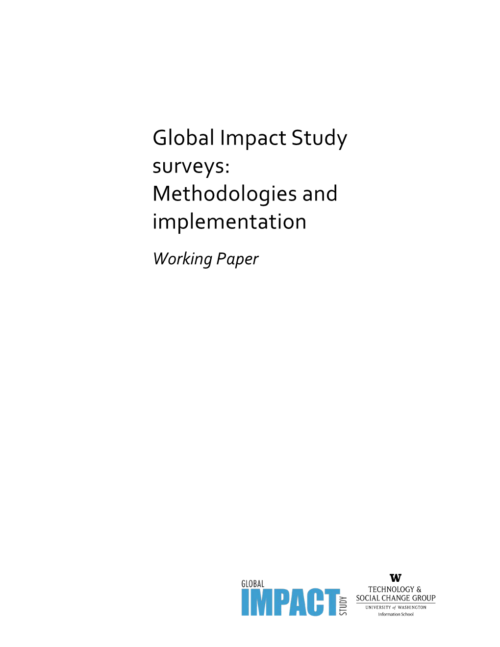Global Impact Study Surveys: Methodologies and Implementation