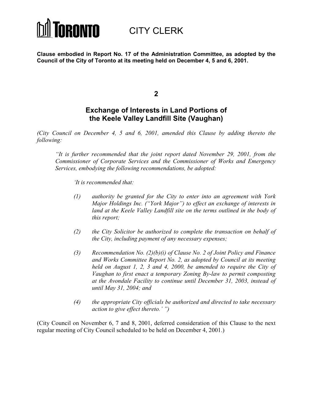 2 Exchange of Interests in Land Portions of the Keele Valley Landfill