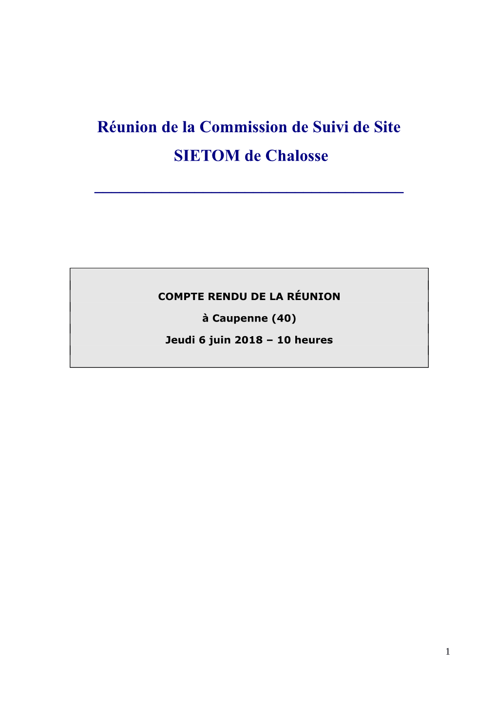 Réunion De La Commission De Suivi De Site SIETOM De Chalosse ______