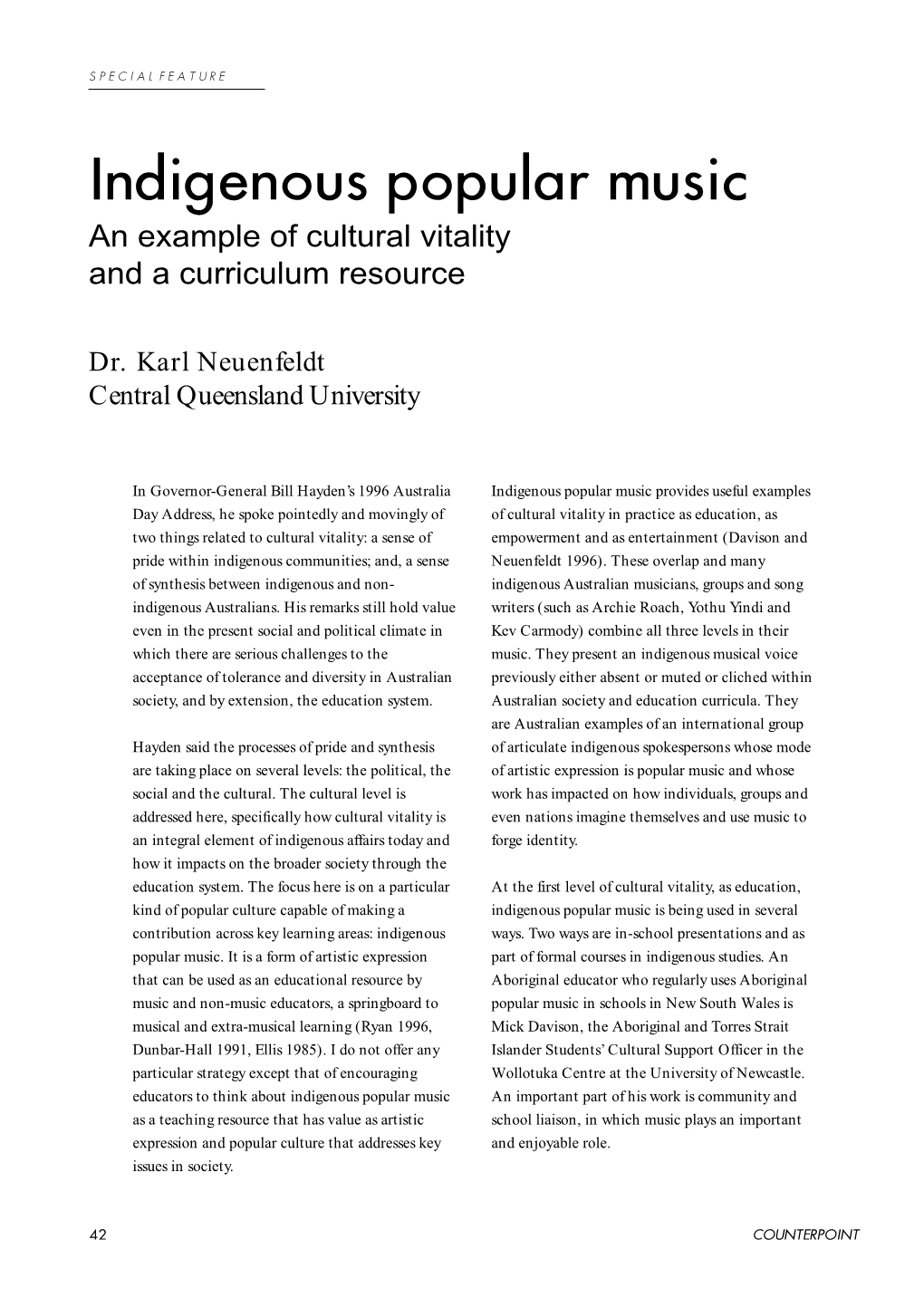 Indigenous Popular Music an Example of Cultural Vitality and a Curriculum Resource