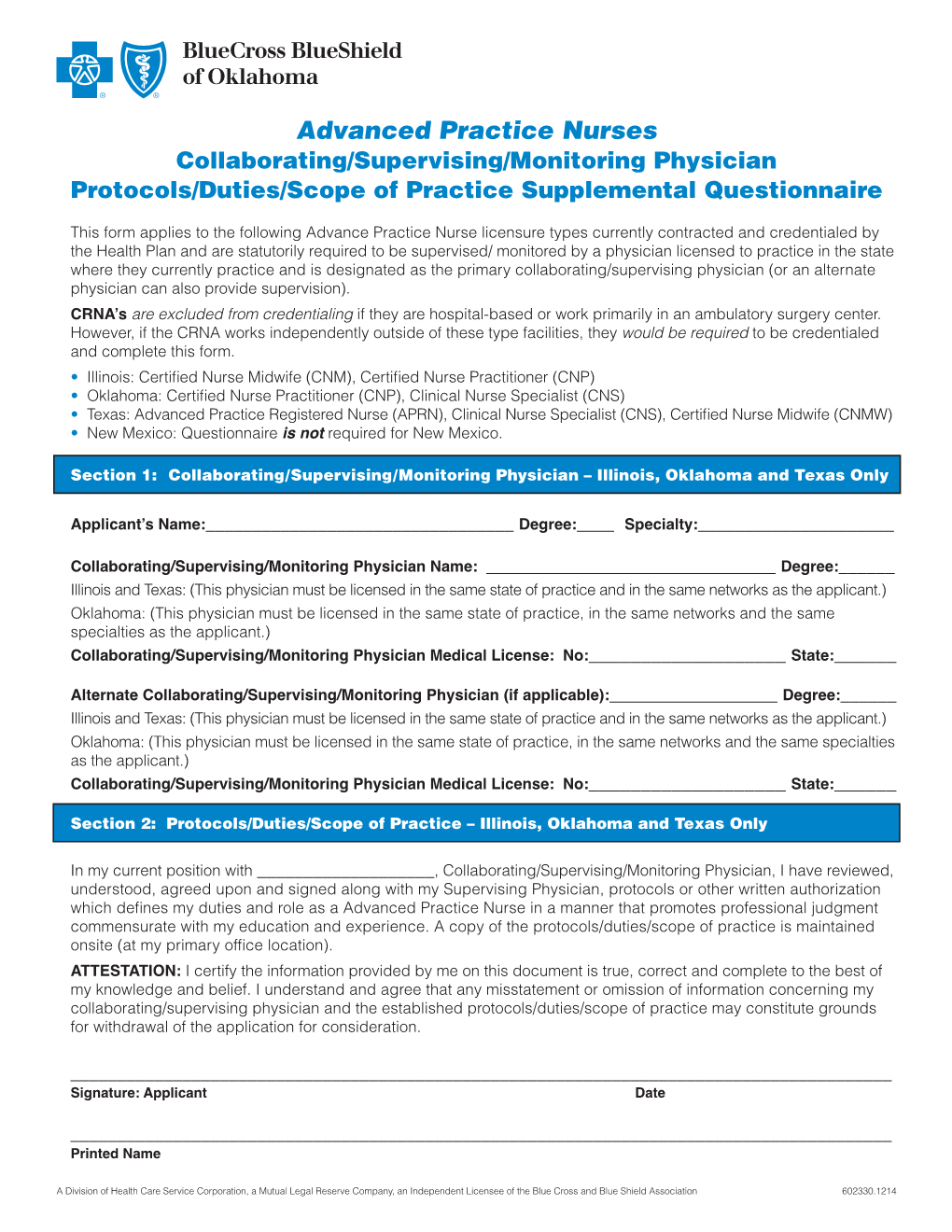 Advanced Practice Nurses Collaborating/Supervising/Monitoring Physician Protocols/Duties/Scope of Practice Supplemental Questionnaire