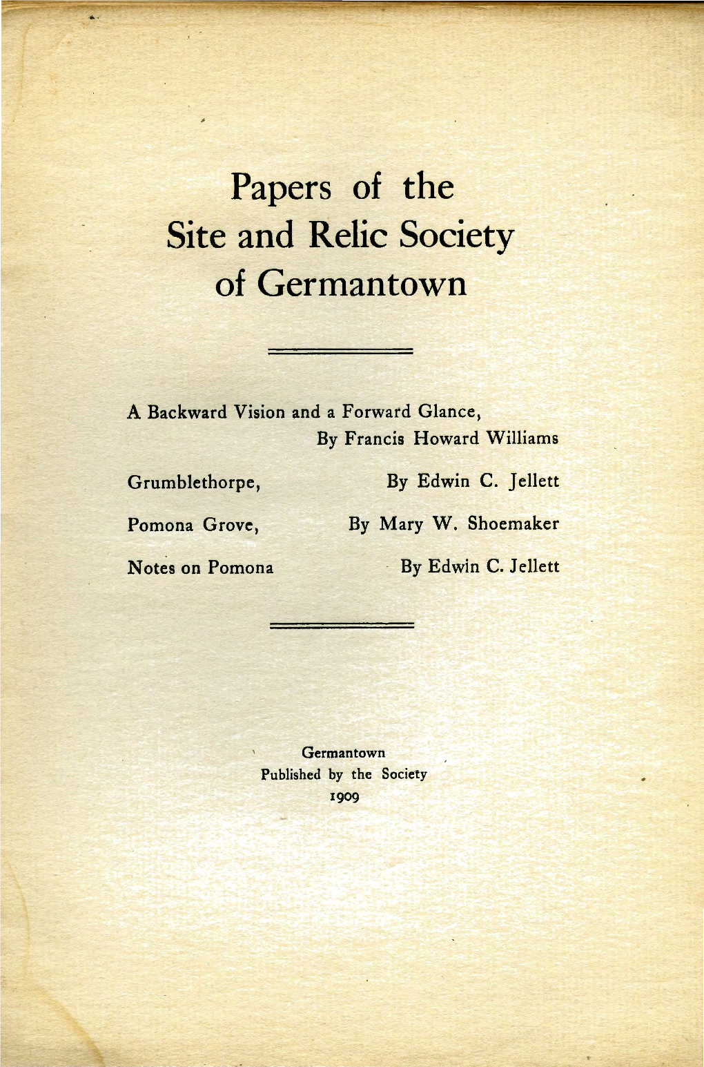 Papers of the Site and Relic Society of Germantown
