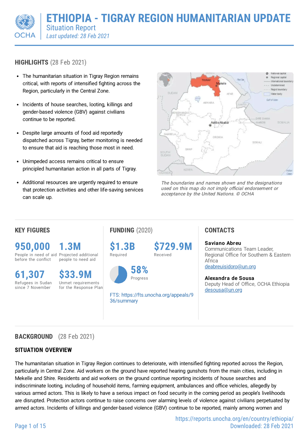 ETHIOPIA - TIGRAY REGION HUMANITARIAN UPDATE Situation Report Last Updated: 28 Feb 2021