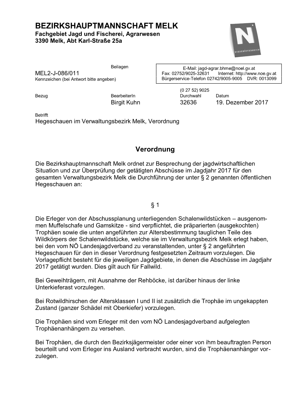 BEZIRKSHAUPTMANNSCHAFT MELK Fachgebiet Jagd Und Fischerei, Agrarwesen 3390 Melk, Abt Karl-Straße 25A