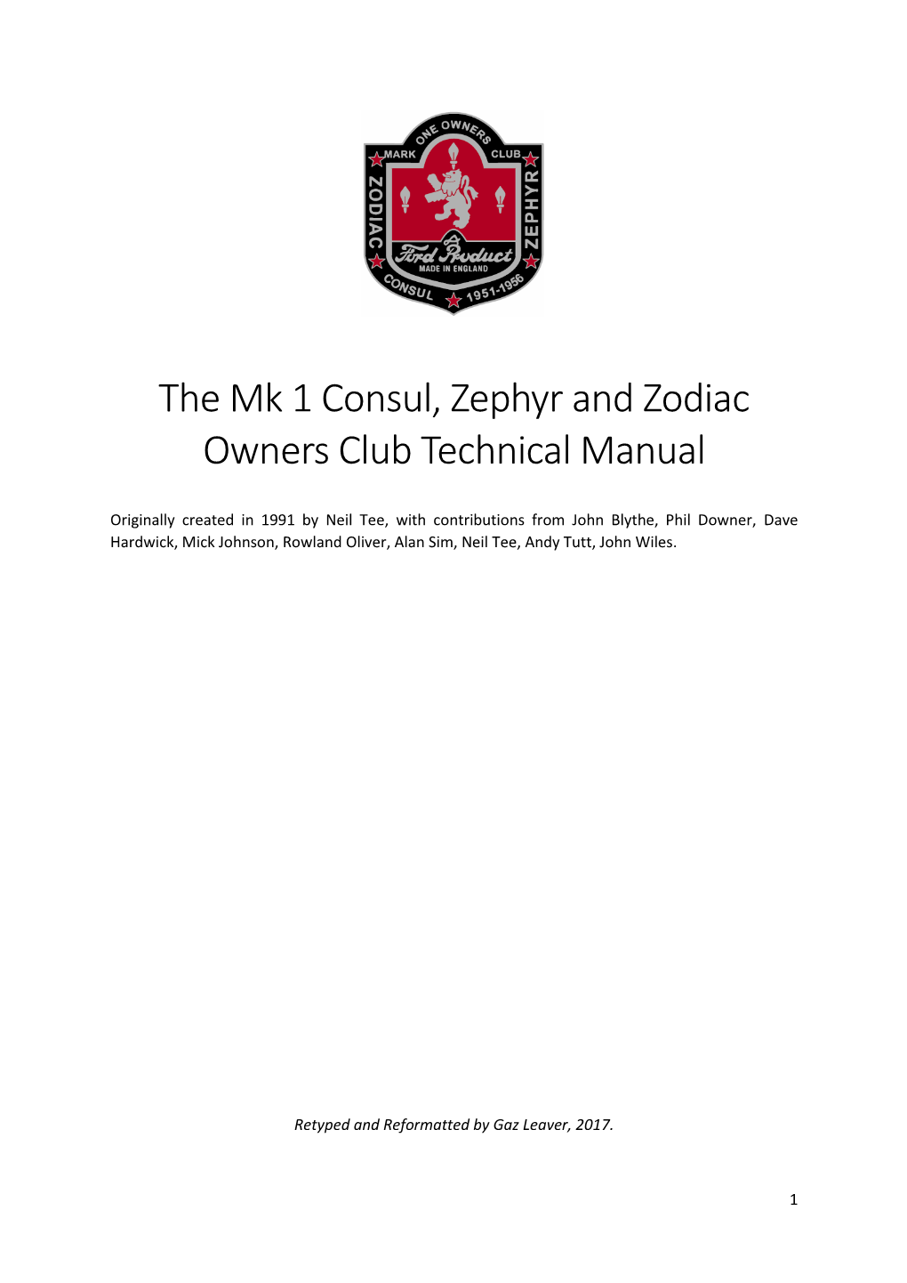 The Mk 1 Consul, Zephyr and Zodiac Owners Club Technical Manual