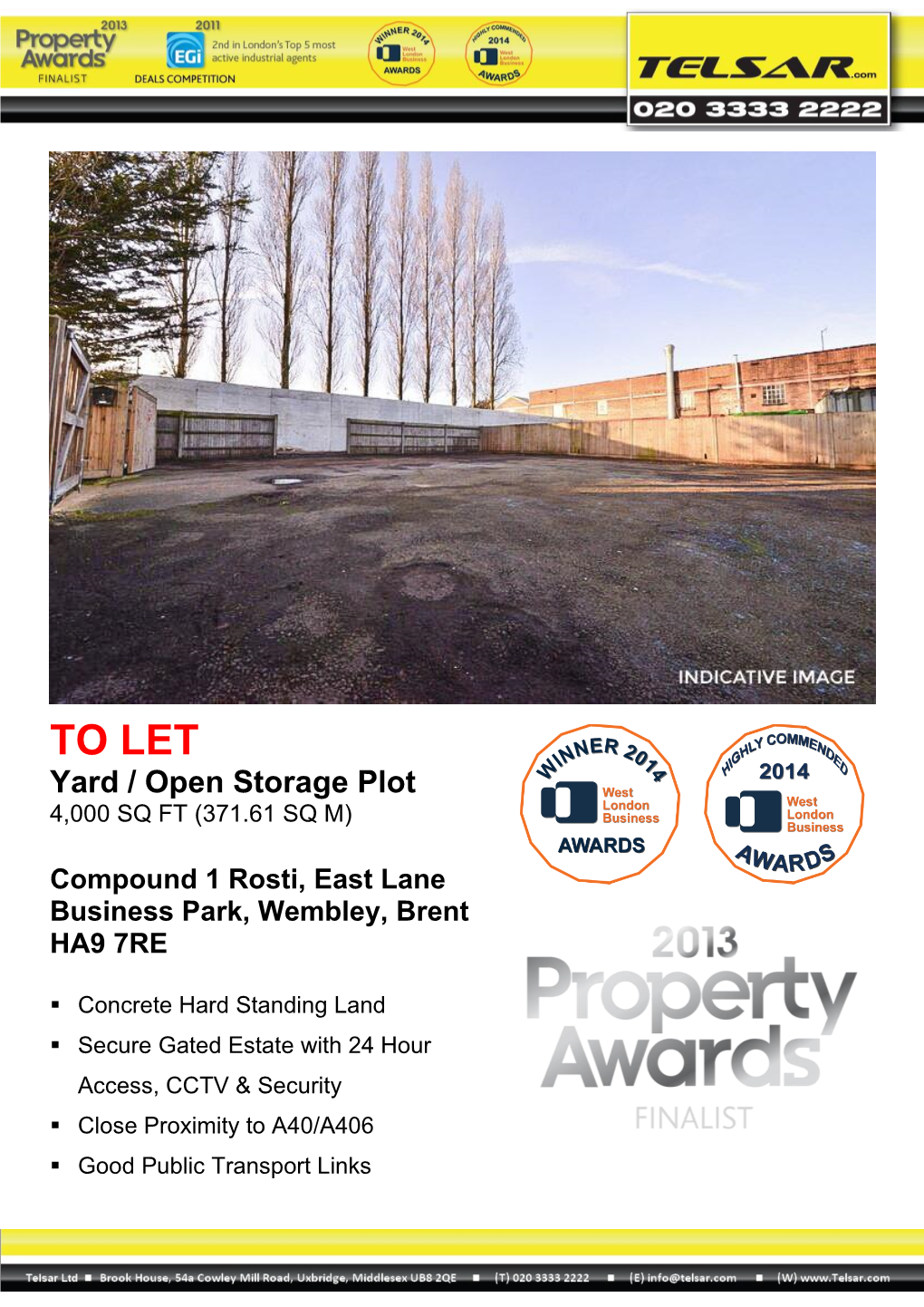 TO LET Yard / Open Storage Plot 4,000 SQ FT (371.61 SQ M)