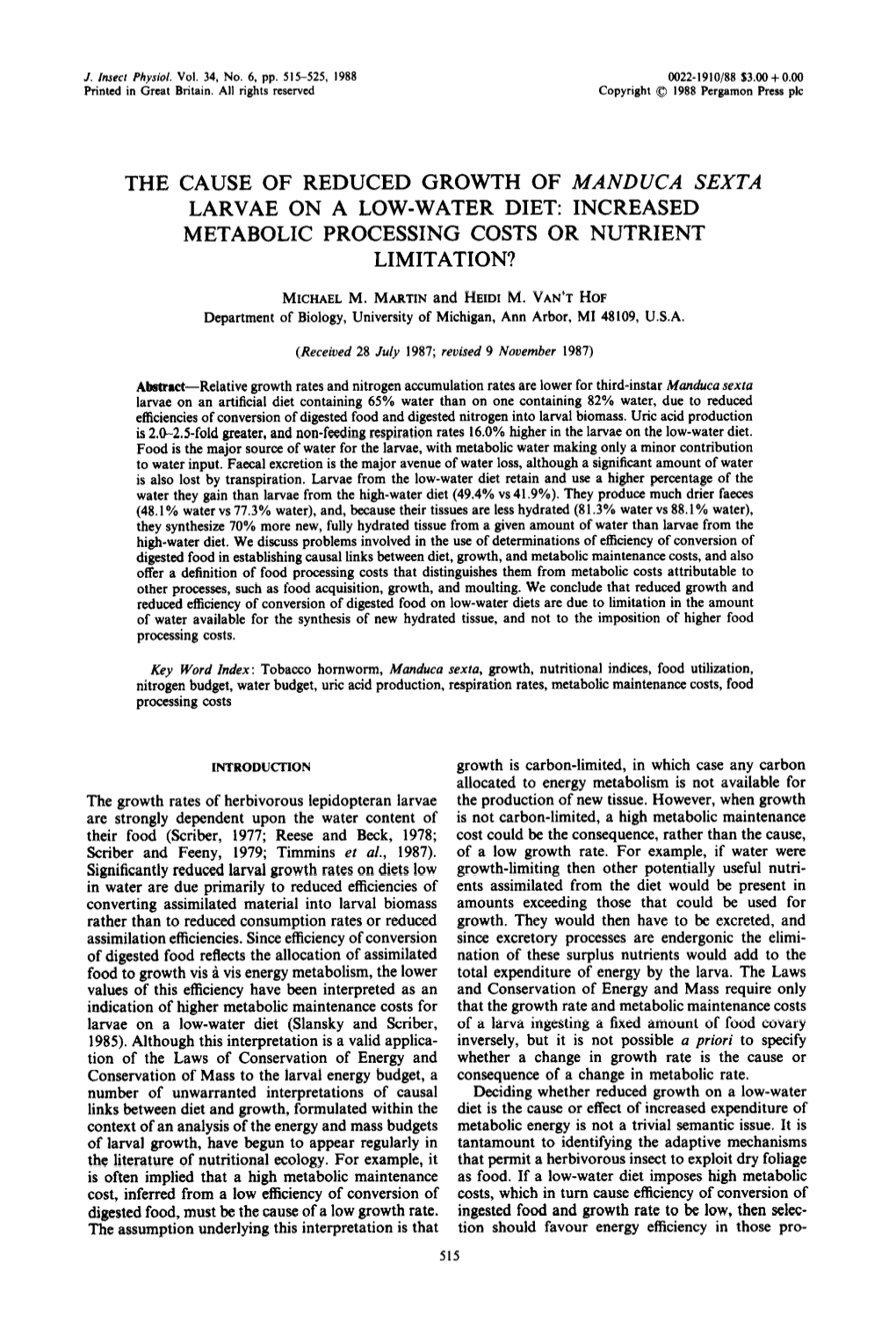 The Cause of Reduced Growth of Manduca Sexta Larvae on a Low-Water Diet: Increased Metabolic Processing Costs Or Nutrient Limitation?