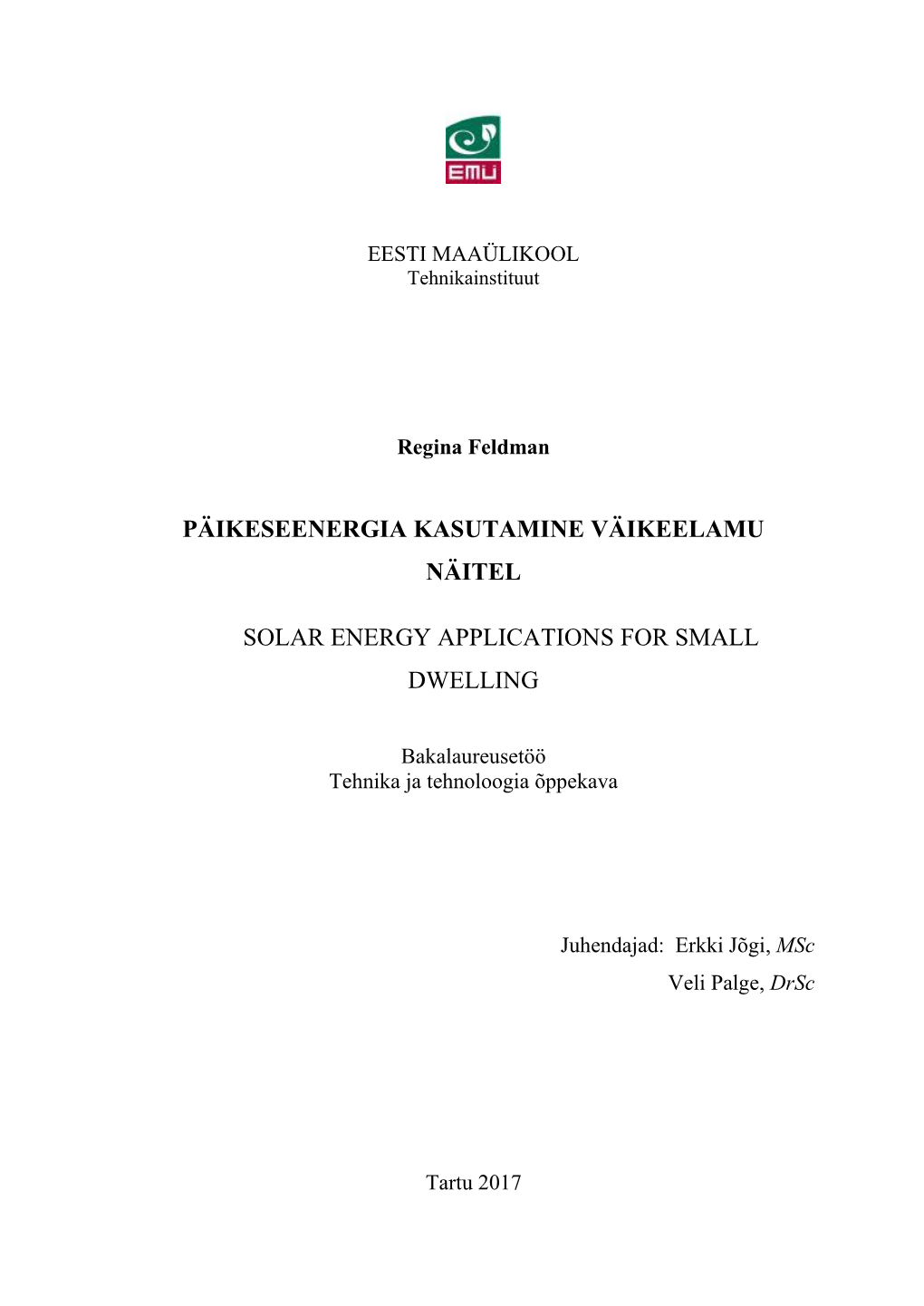 Päikeseenergia Kasutamine Väikeelamu Näitel Solar