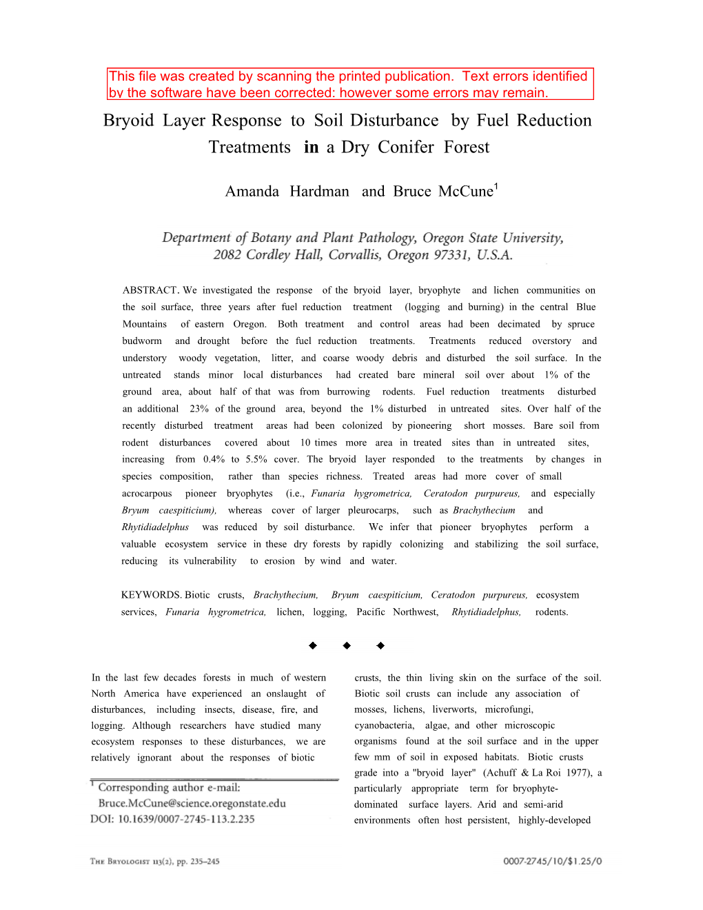 Bryoid Layer Response to Soil Disturbance by Fuel Reduction Treatments in a Dry Conifer Forest