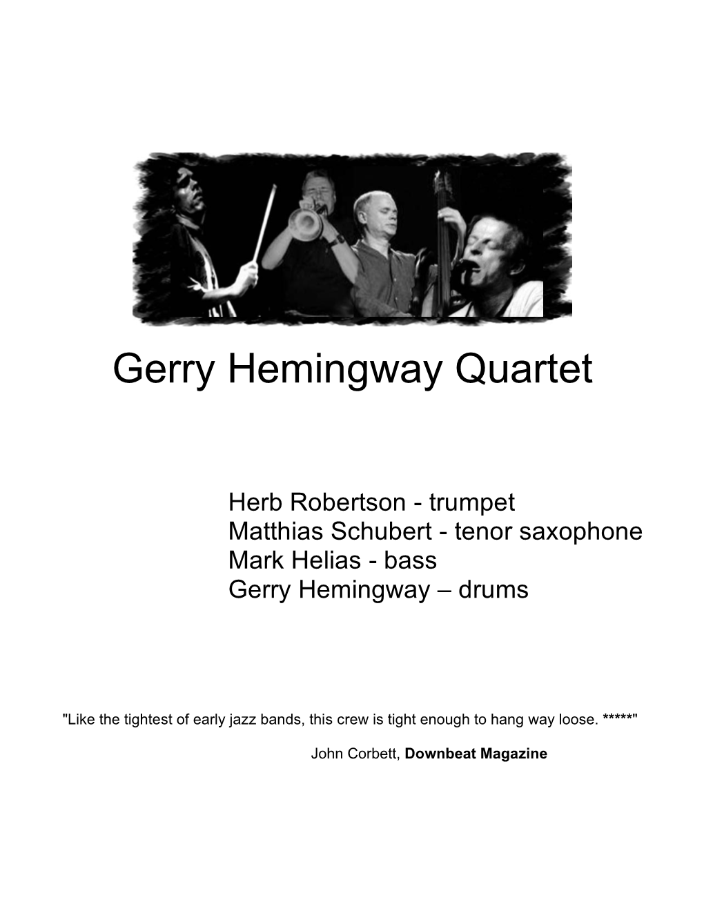 Gerry Hemingway Quartet