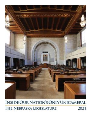 Inside Our Nation's Only Unicameral: The